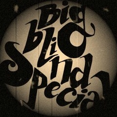 Big blind special - Saddest Song