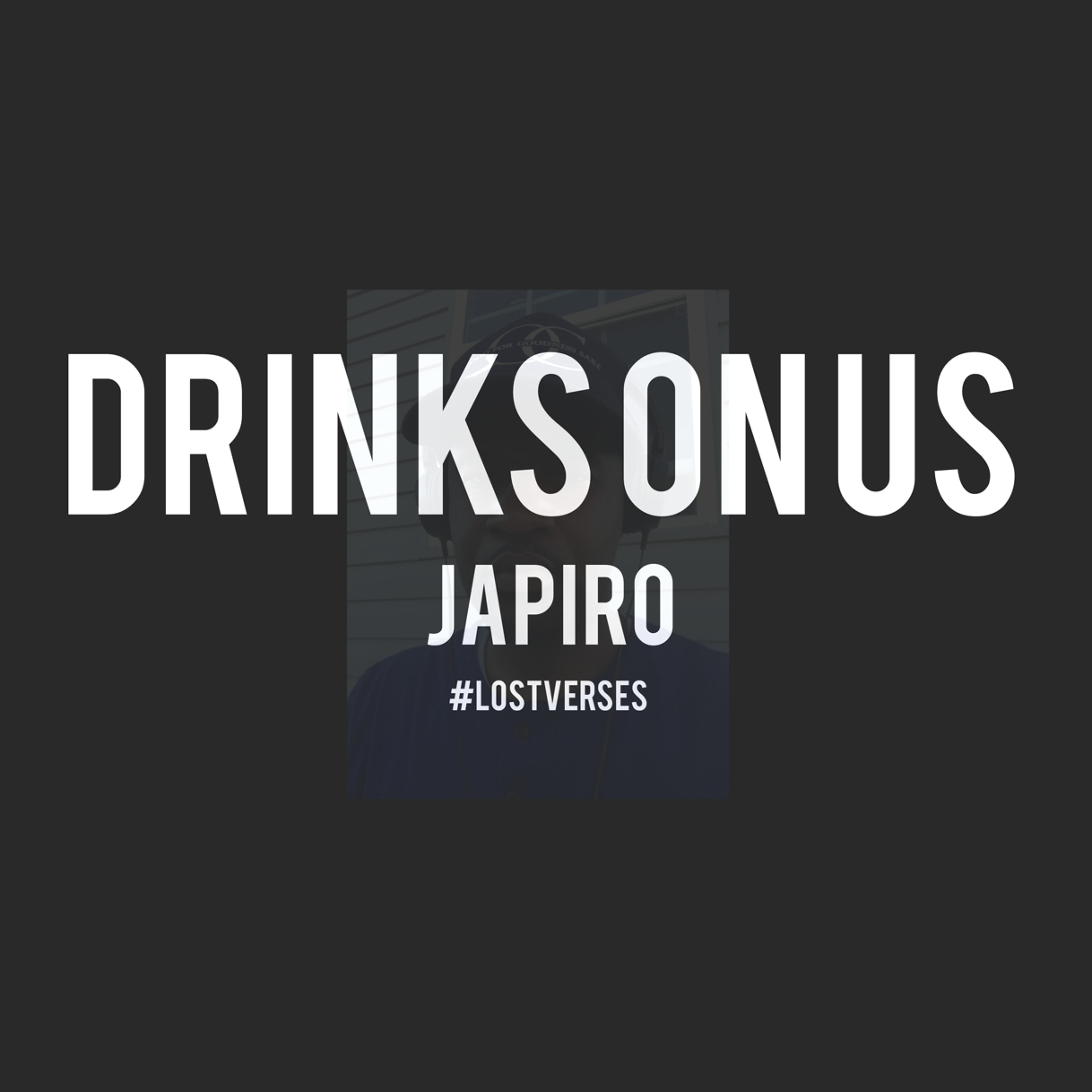 Drinks On Us (Freestyle) episode artwork