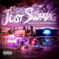 Just - Swang - Featuring - Mista - Thoed - No - Intro.mp3