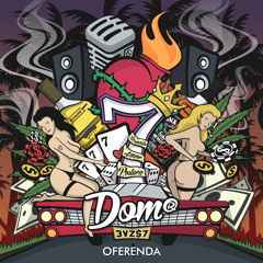 DOM R - A OFERENDA Part. D'LAMOTTA (Prod Leal)