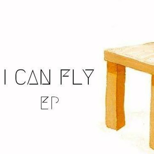 I Can Fly - Fury Days