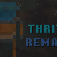 The Thritch Remains Explore