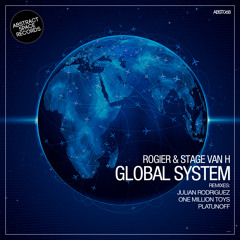 Rogier  & Stage Van H - Global System (Julian Rodriguez Remix)