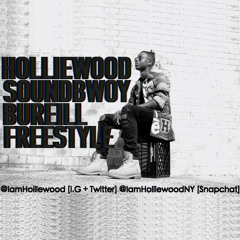 Holliewood - Sound Bwoy Bureill Freestyle