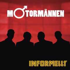 Motormännen - Informellt ///album sampler///