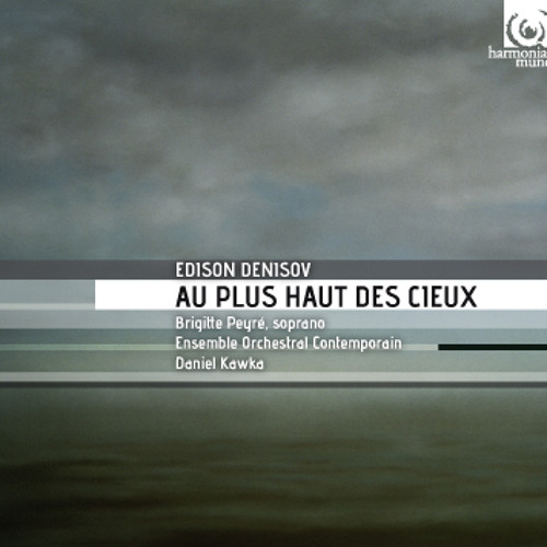 Au Plus Haut Des Cieux "Dieu" - Edison Denisov