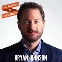 EP 219 How a Huge Vision Becomes Reality with Bryan Johnson