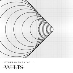Experiments. Vol.1 - All You Hold