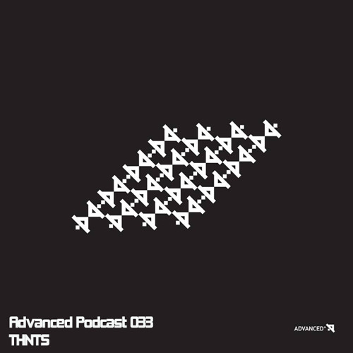 Advanced (Black) Podcast 033 with THNTS