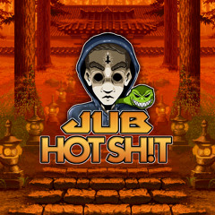 MONXX & JUB - HOT SH!T [FREE]