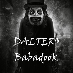 DALTERO - Babadook (Original Mix)[SPINNIN' TALENT POOL --> BUY FOR VOTE!]