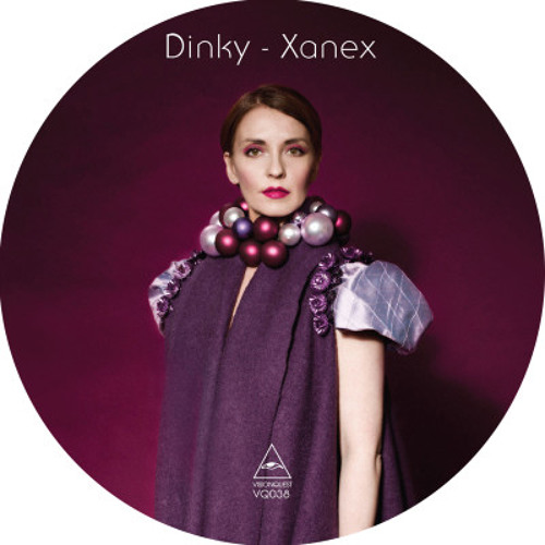 VQ038 B1 Dinky - Xanex (Roman Fluegel Remix)