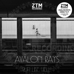 AVALON RAYS - Run Like Hell (Snippet)