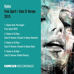 Kydus - Free Spirit / Cala En Verano 2015