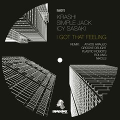 Icy Sasaki, KRASH! & Simple Jack - I Got That Feeling (Nikols Remix)
