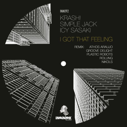Icy Sasaki, KRASH! & Simple Jack - I Got That Feeling (Nikols Remix)