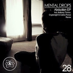 mental drops - abduction (cryptonight & anthony tomov remix) [scientist music records]