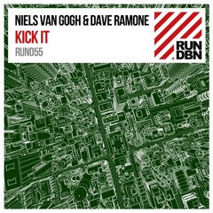 Niels van Gogh & Dave Ramone - Kick It (Original Mix)