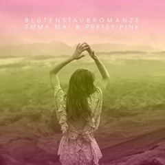 Emma Mai & Pretty Pink - Blütenstaubromanze (Stephan Funkmann Remix) Boy's Deep