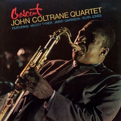 John Coltrane-Loonie's Lament