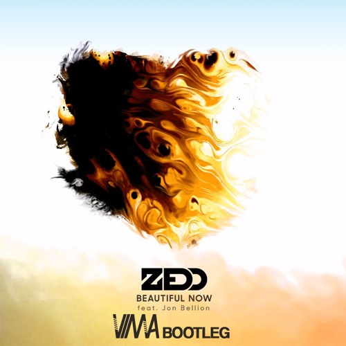 Stream Zedd - Beautiful Now Feat. Jon Bellion (VIMΛ Bootleg) [Free.