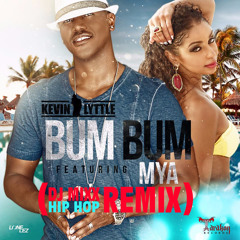 Kevin Lyttle Ft Mya - BUM BUM (Hip Hop Version)
