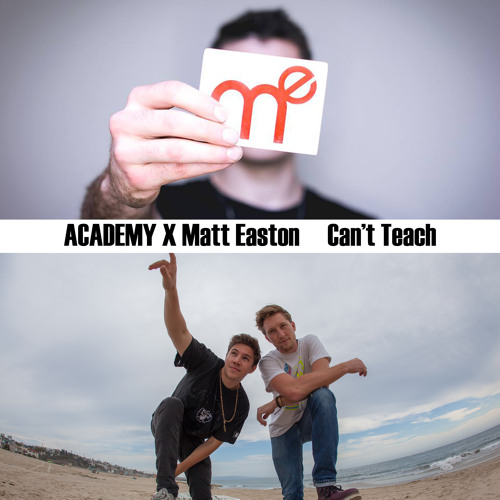 Can't Teach (feat. Matt Easton)