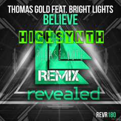 THOMAS GOLD BRIGHT LIGHTS BELIVE HIGHSYNTH REVEALED TOMORROWWORLD CONTEST FREE DL hit the buy button