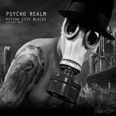 Psycho Realm - Psycho City Blocks • Remix (prod. by sicktunes)