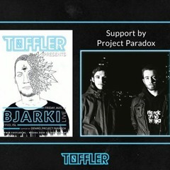 Project Paradox at TOFFLER PRESENTS BJARKI - 14-08-15