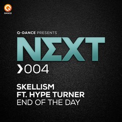 Skellism - End Of The Day feat. Hype Turner