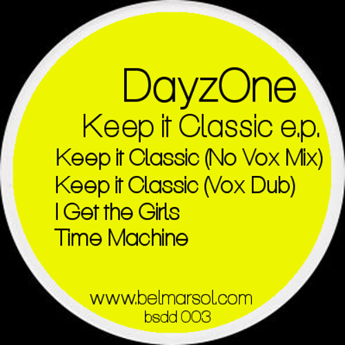 DayzOne - I Get The Girls (BSDD003)