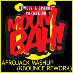 Jungle Bae vs. Moombah vs. Parade 98 (Afrojack Mashup) [KBounce Rework]