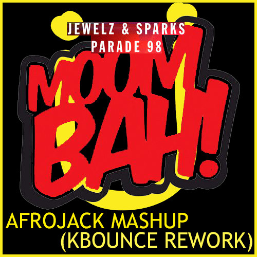 Jungle Bae vs. Moombah vs. Parade 98 (Afrojack Mashup) [KBounce Rework]