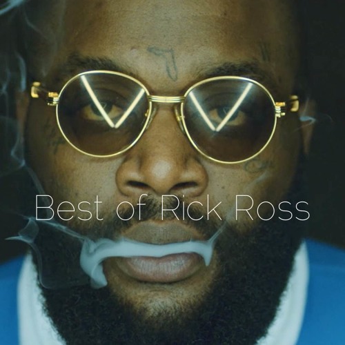 Best Of Rick Ross Pt 1