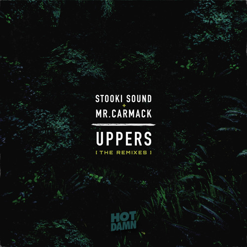 Stooki Sound & Mr. Carmack - Uppers (QUIX Remix)