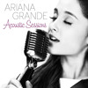 ariana-grande-be-my-baby-acoustic-ariana-grande-brasil