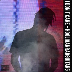 I Dont Care (Prod by Unknown)(DISTORTEDFRUITMIX)
