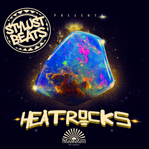 Stylust - HEATROCKS