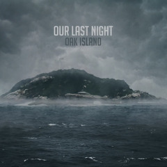 Our Last Night - Sunrise