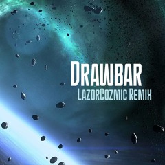 Linkin Park - Drawbar (LazorCozmic Remix)