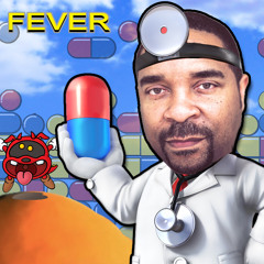 Dr. Mario VS. Sir Mix-A-Lot - Baby Got Fever - Mash Up