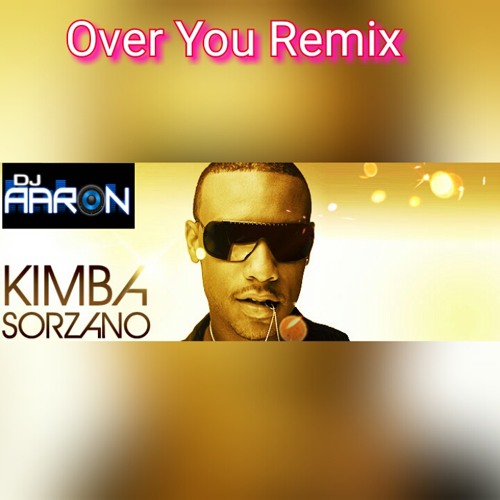 Dj Aaron- Over You- Remix