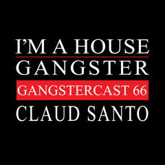 CLAUD SANTO HOUSE MIXES