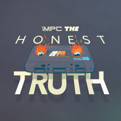 iMPC The Honest Truth vol.10