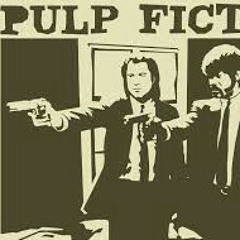 A Drunken Rage || Pulp Fiction