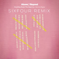 Above & Beyond - Counting Down The Days (Sixfour Remix)