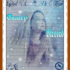 FEAT. Dj Traxx: Truly Blessed