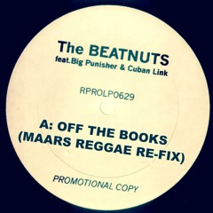 The Beatnuts Ft Big Pun & Cuban Link (Maars Reggae Re - Fix)