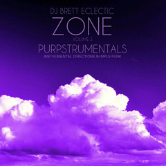 DJ Brett Eclectic - Zone v3: Purpstrumentals (Instrumental Directions In MPLS Funk)